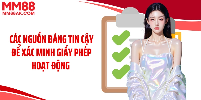 Các nguồn đáng tin cậy để xác minh giấy phép hoạt động